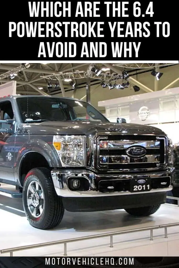 10. 6.4 Powerstroke Years to Avoid