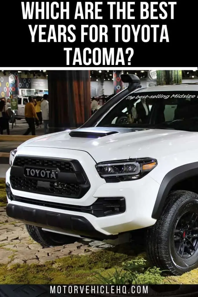 10. Best Years for Toyota Tacoma