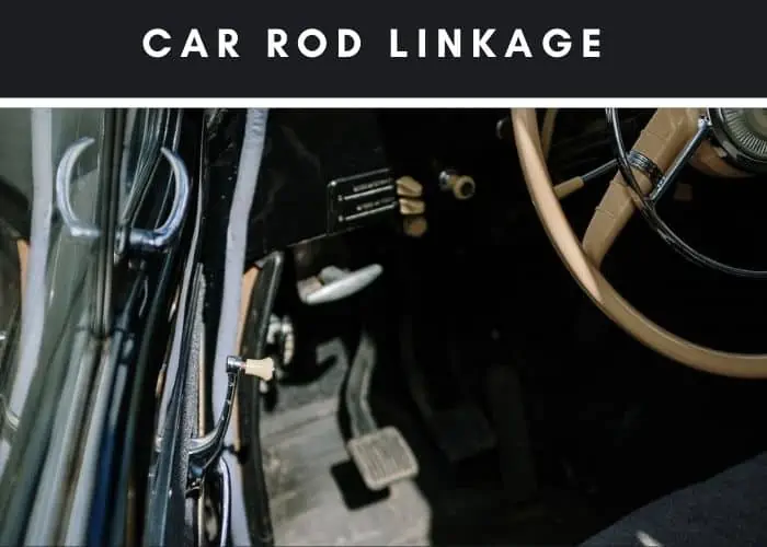 7. Car rod linkage