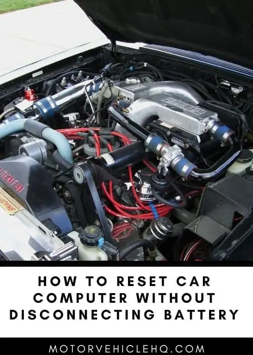 7. How To Reset Car Computer Without Disconnecting Battery