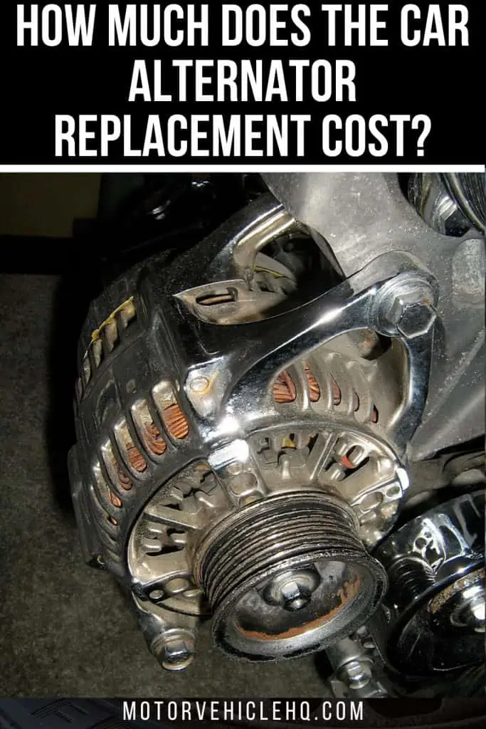 8. Alternator Replacement Cost