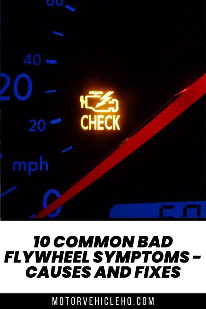 10 Common Bad Flywheel Symptoms Causes and Fixes Motor Vehicle HQ