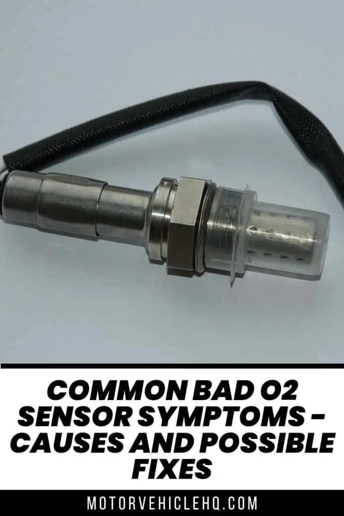 8. Bad O2 Sensor Symptoms