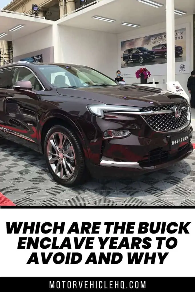 8. Buick Enclave Years to Avoid