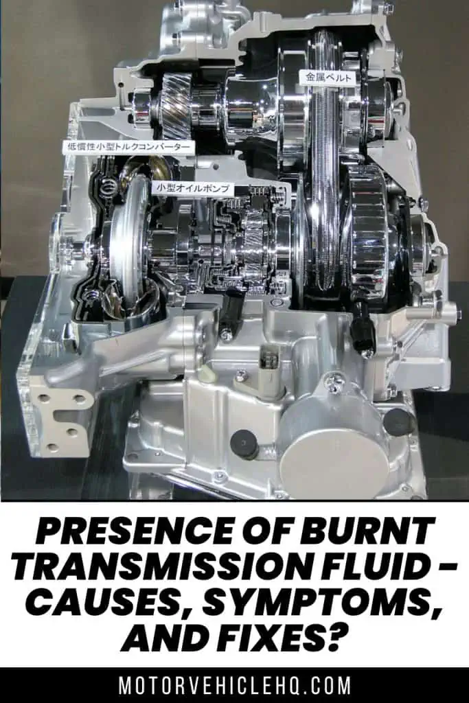 8. Burnt Transmission Fluid