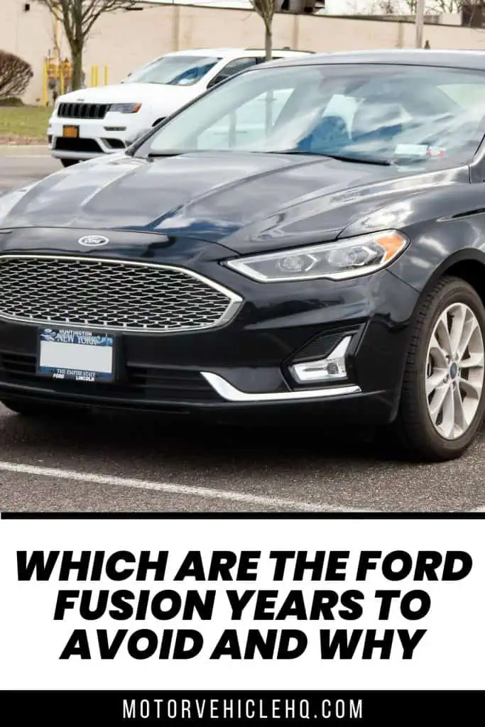 8. Ford Fusion Years to Avoid