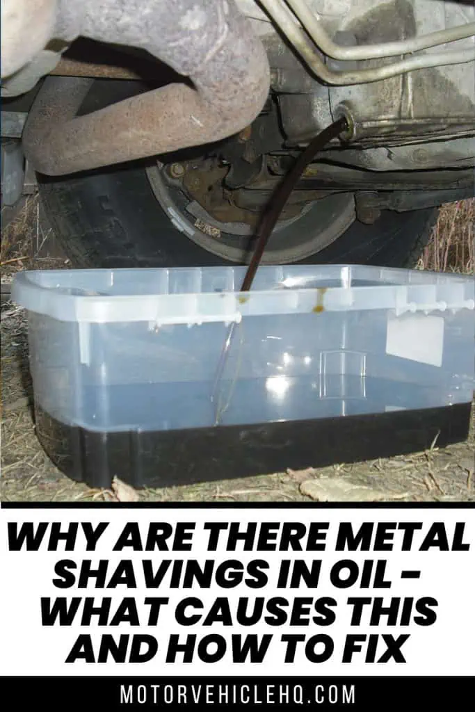 8. Metal Shavings In Oil