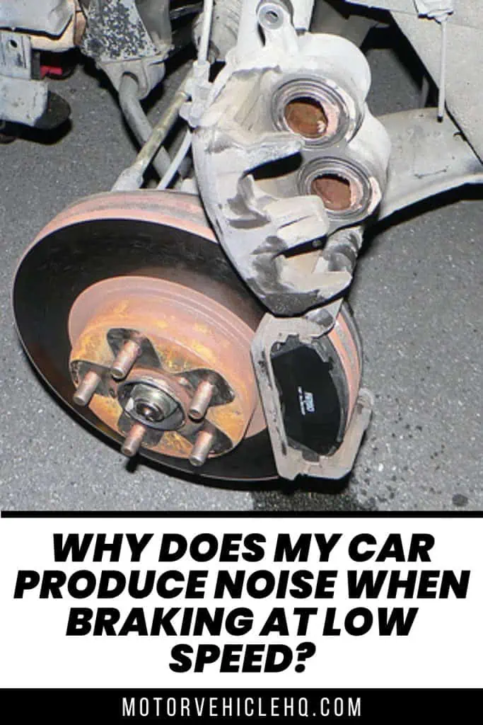 8. Noise When Braking at Low Speed