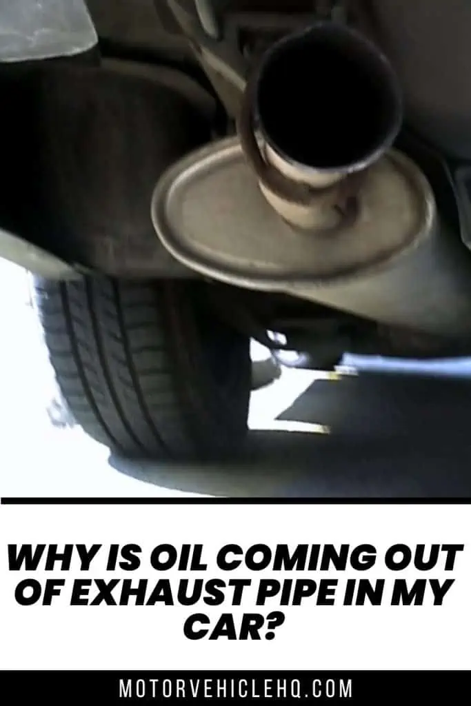 8. Oil Coming Out of Exhaust