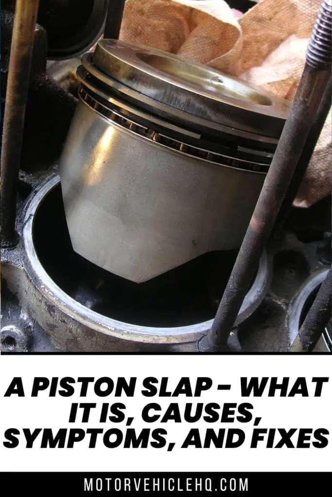 8. Piston Slap