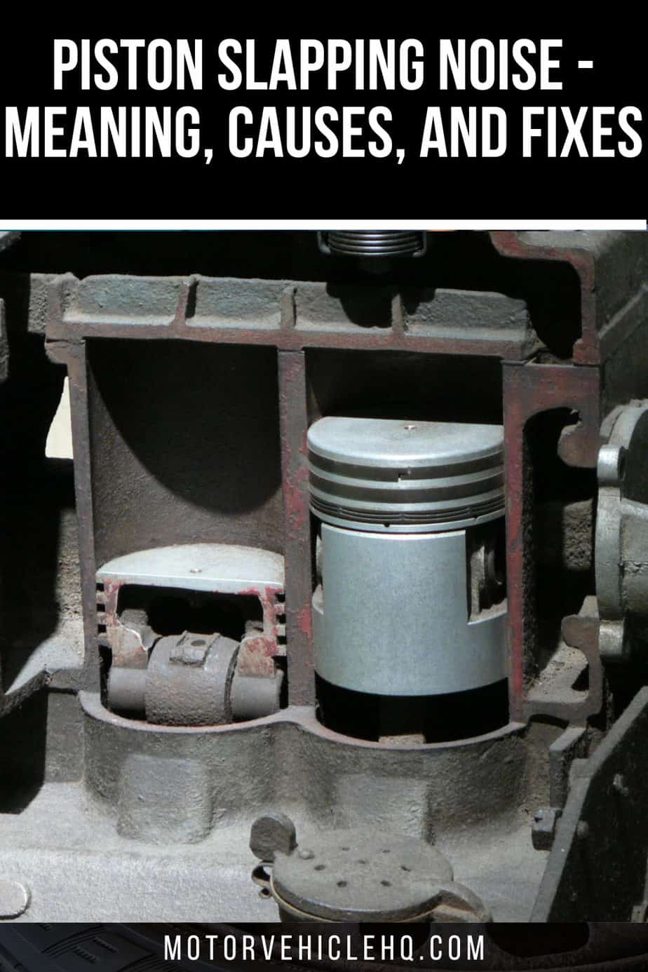 Piston Slapping Noise Meaning, Causes, and Fixes Motor Vehicle HQ