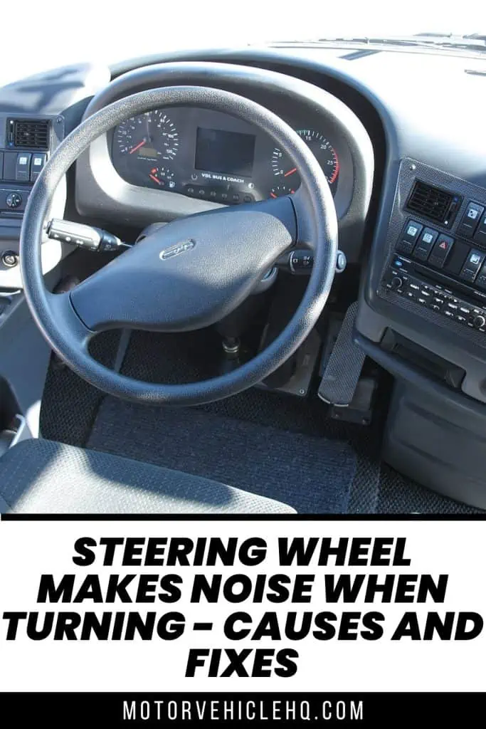 8. Steering Wheel Makes Noise When Turning