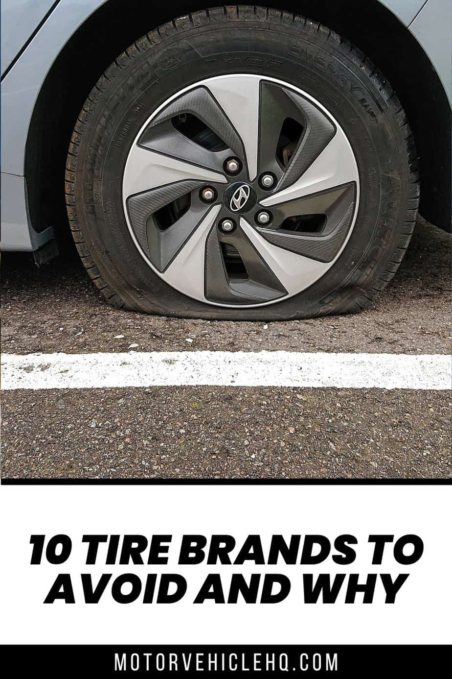 10 Tire Brands to Avoid and Why Motor Vehicle HQ