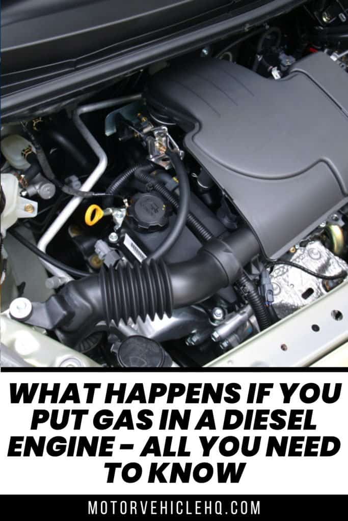 What Happens If You Put Gas in a Diesel Engine? 8 8. What Happens If You Put Gas in a Diesel Engine