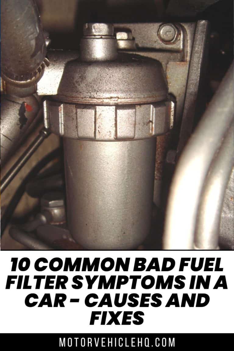10 Common Bad Fuel Filter Symptoms In a Car Causes and Fixes Motor Vehicle HQ