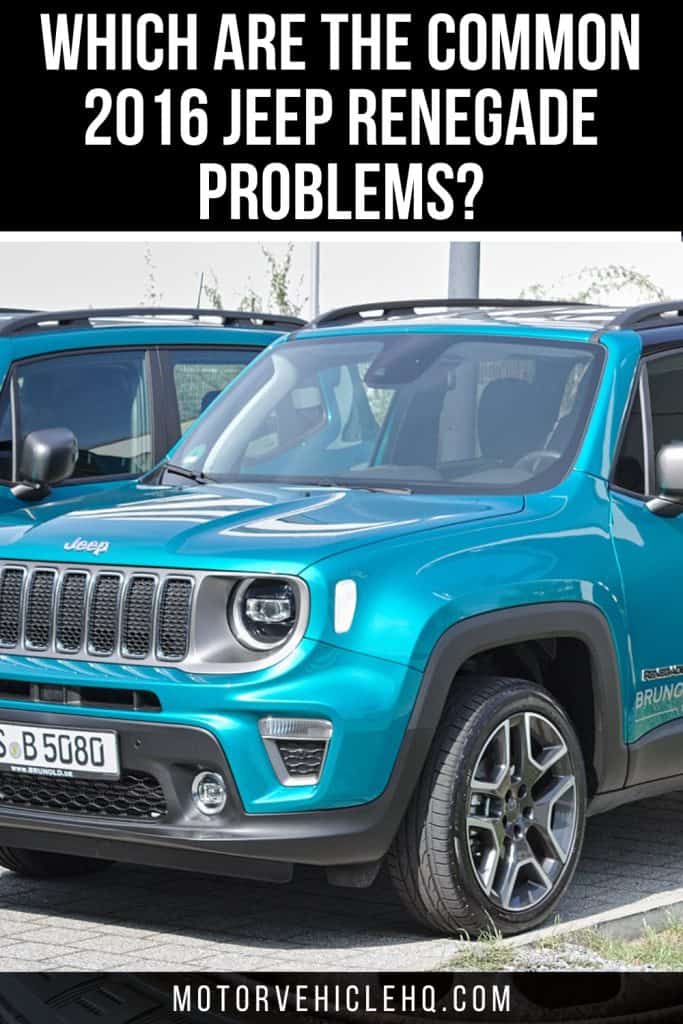 9. 2016 Jeep Renegade Problems