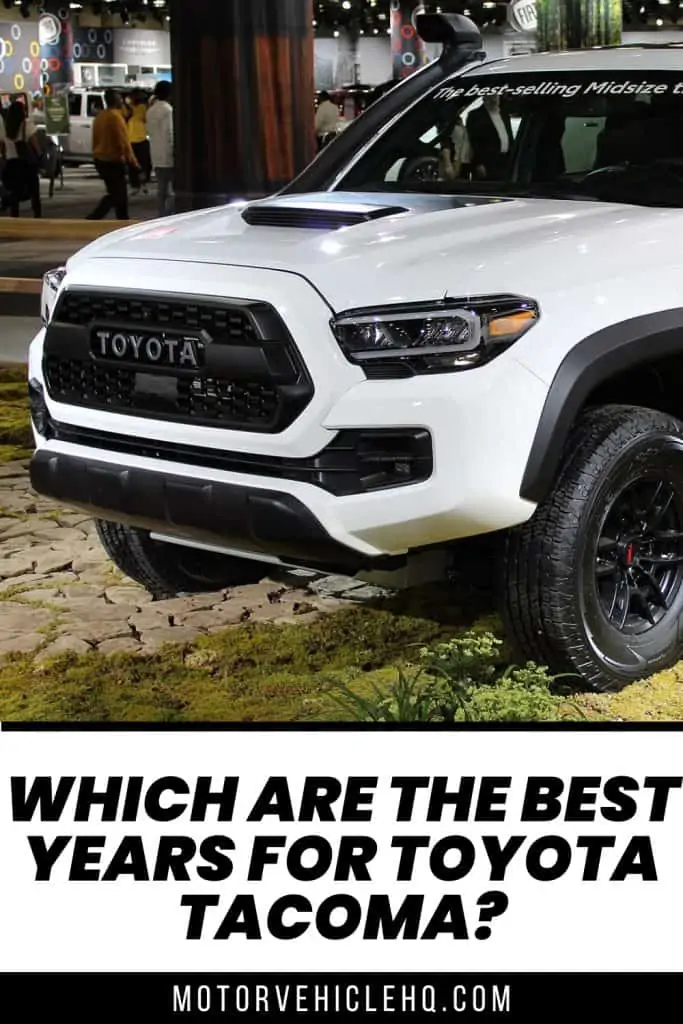 9. Best Years for Toyota Tacoma