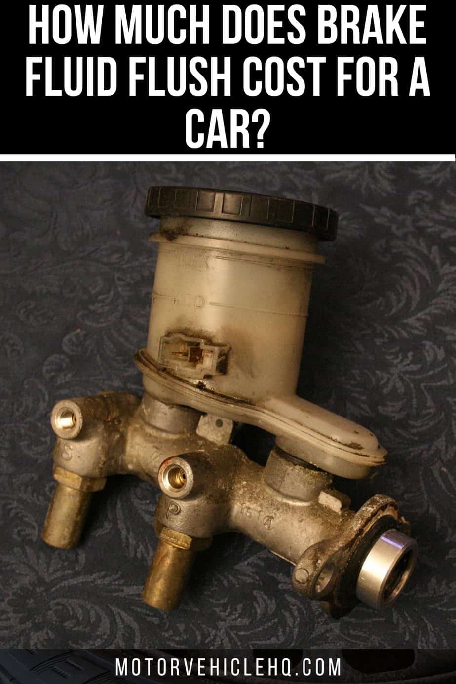 How Much Does Brake Fluid Flush Cost for a Car? Motor Vehicle HQ