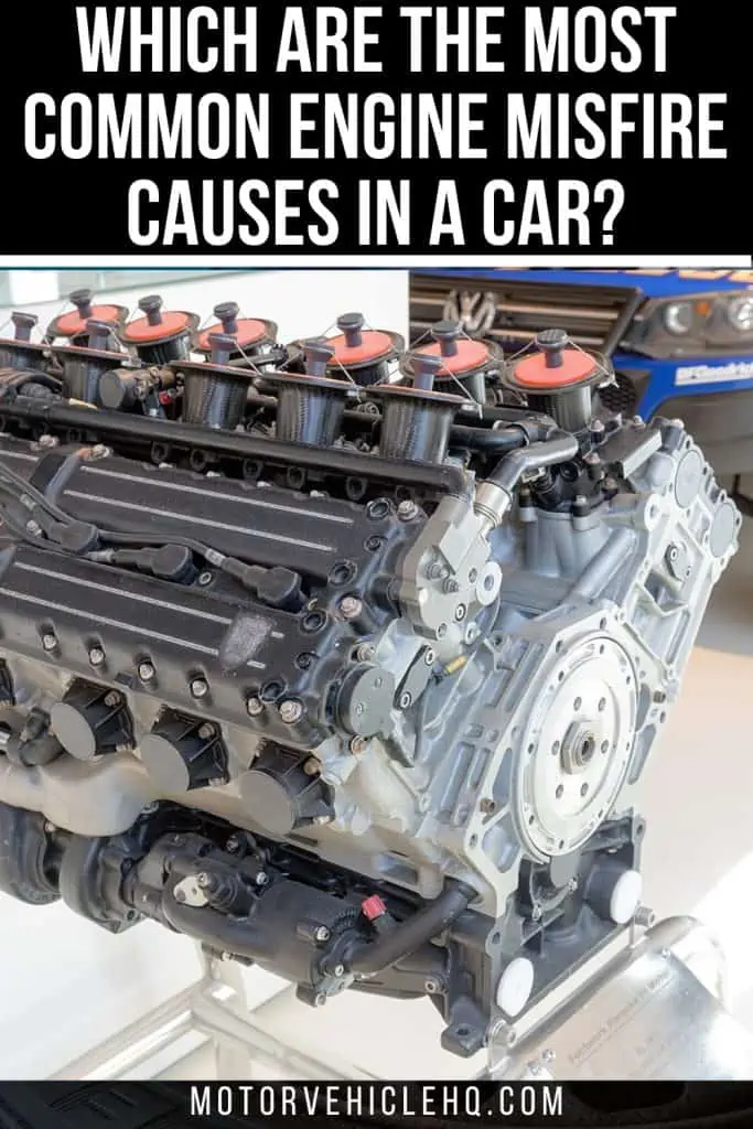 9. Engine Misfire Causes