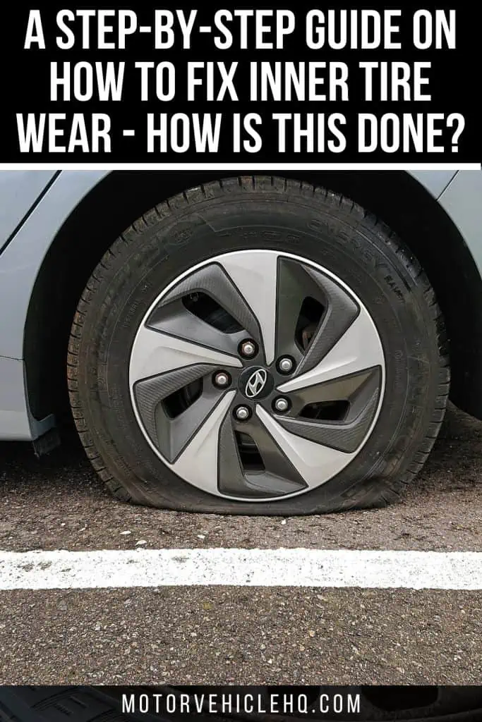 9. How to Fix Inner Tire Wear