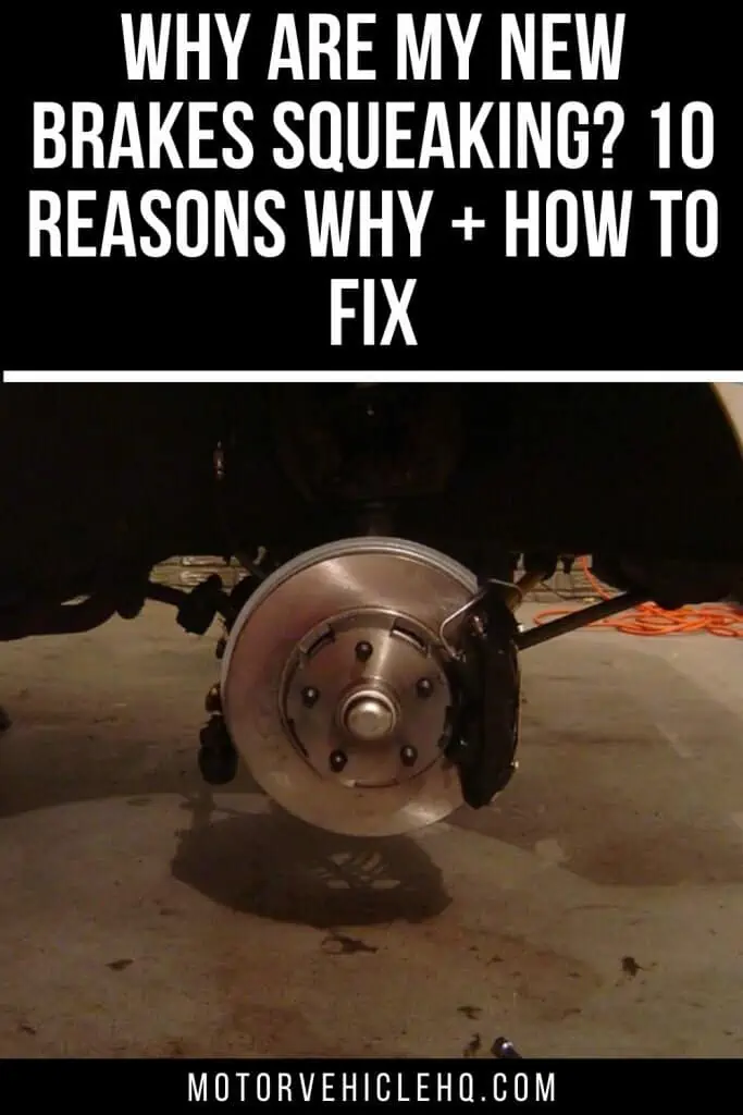 9. New brakes squeaking