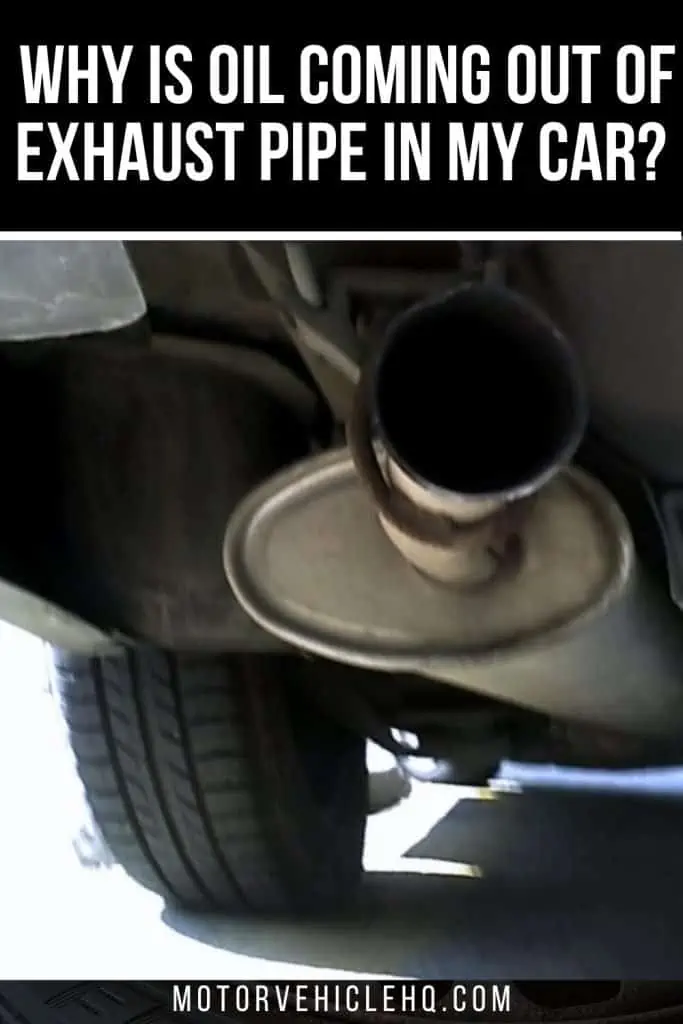 9. Oil Coming Out of Exhaust