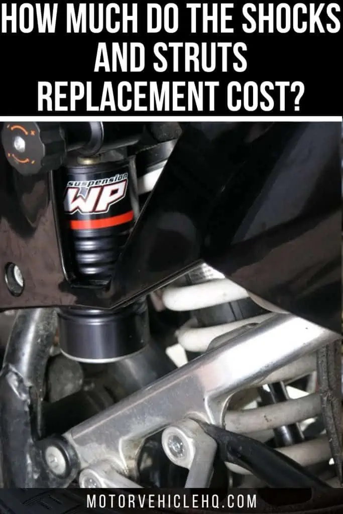 9. Shocks and Struts Replacement Cost