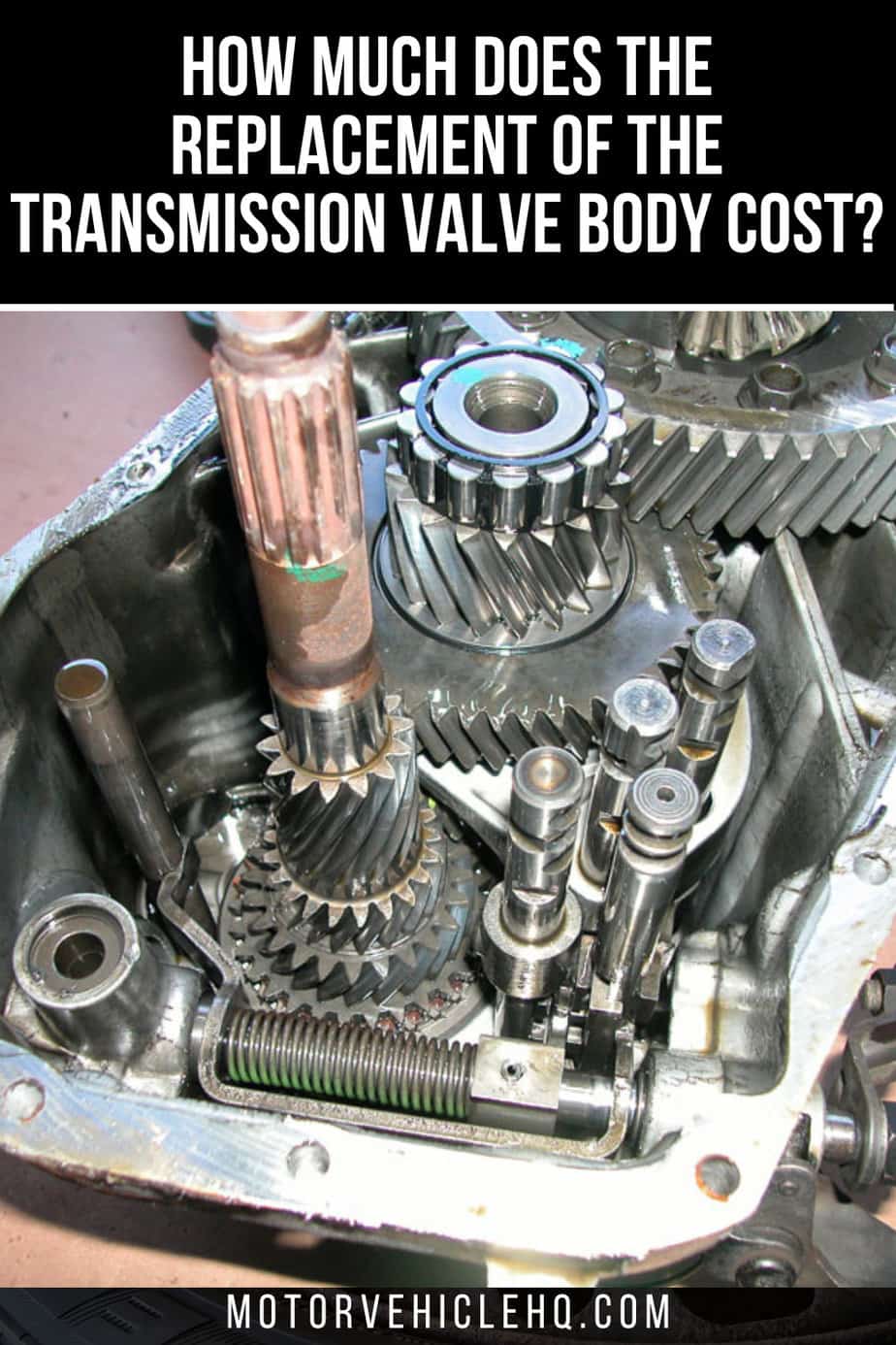 How Much Does the Replacement of the Transmission Valve Body Cost