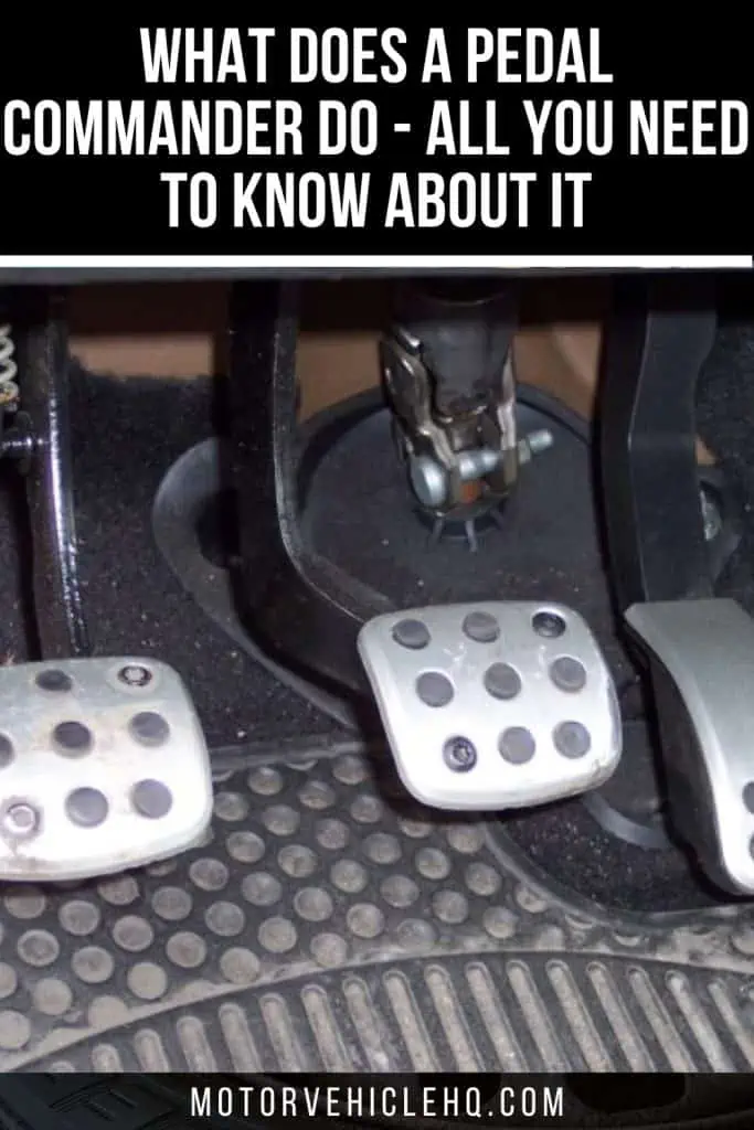 9. What Does a Pedal Commander Do