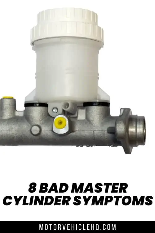 bad master cylinder symptoms