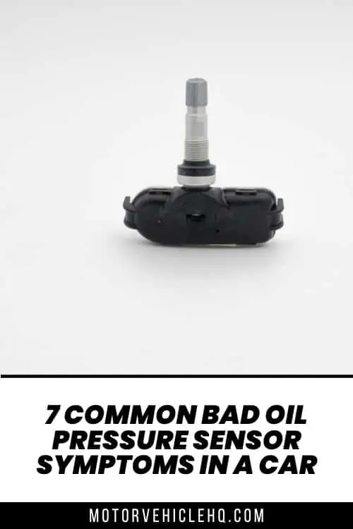 bad oil pressure sensor symptoms 2