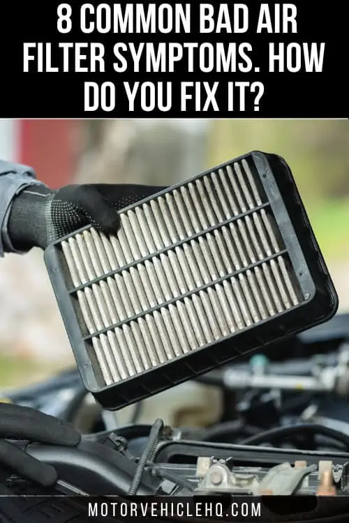 common bad air filter symptoms 2