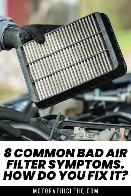 common bad air filter symptoms