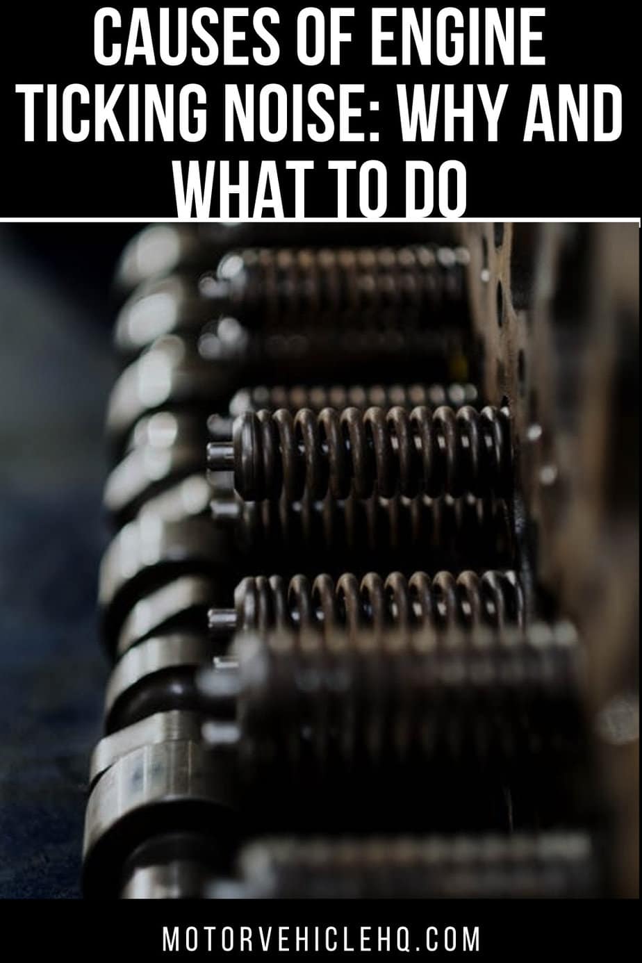 10 Causes of Engine Ticking Noise Why and What to Do Motor Vehicle HQ