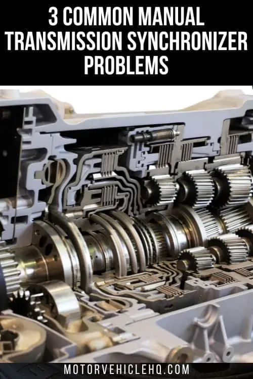 manual transmission synchronizer problems 2