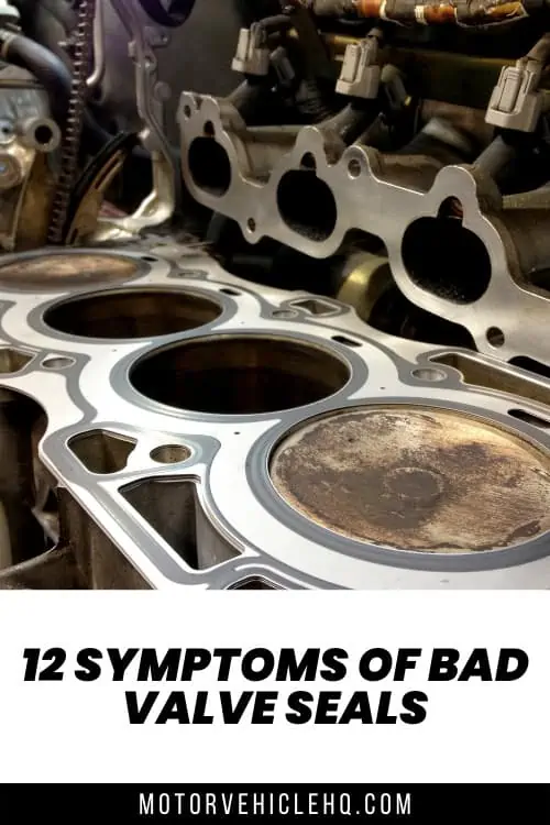 symptoms of bad valve seals 1