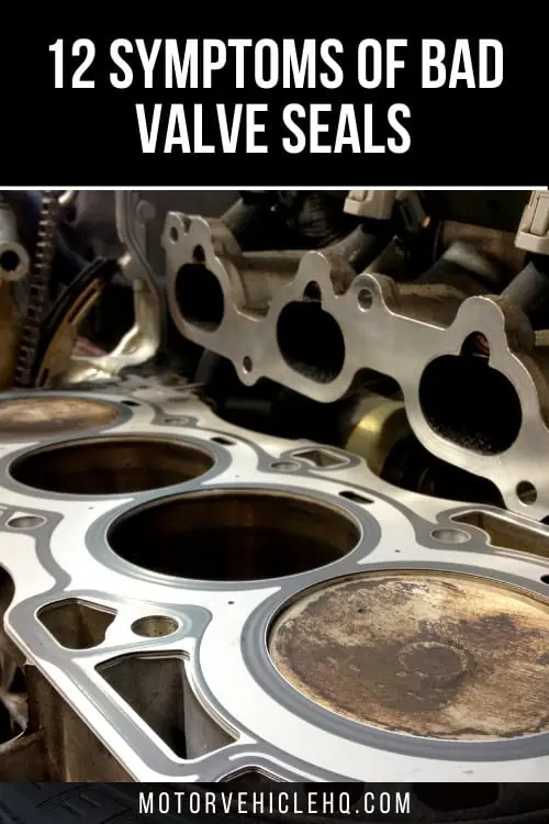 symptoms of bad valve seals 2